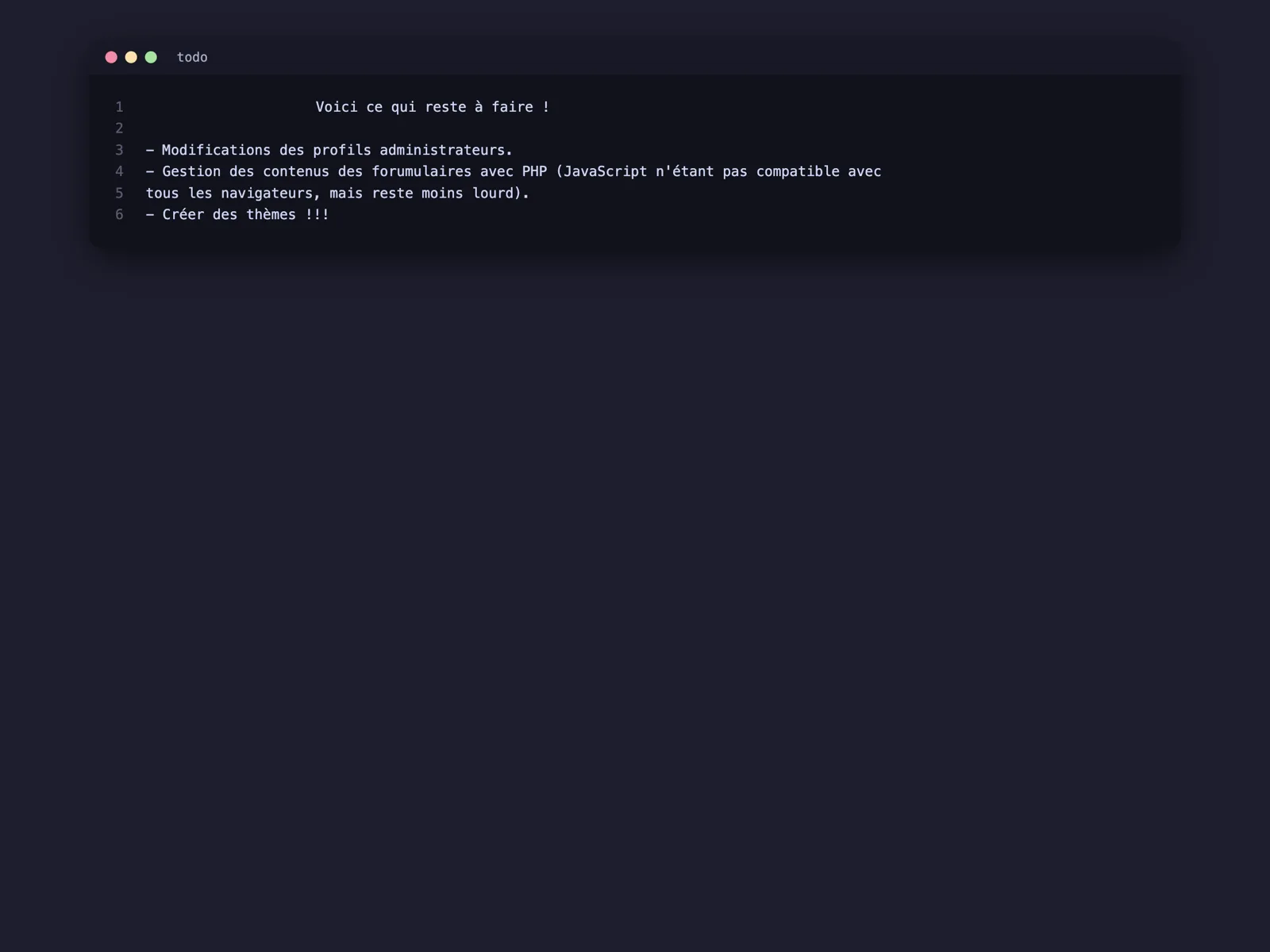 The three-line todo file from the FORGE 2 documentation, ending with 'Créer des thèmes !!!'