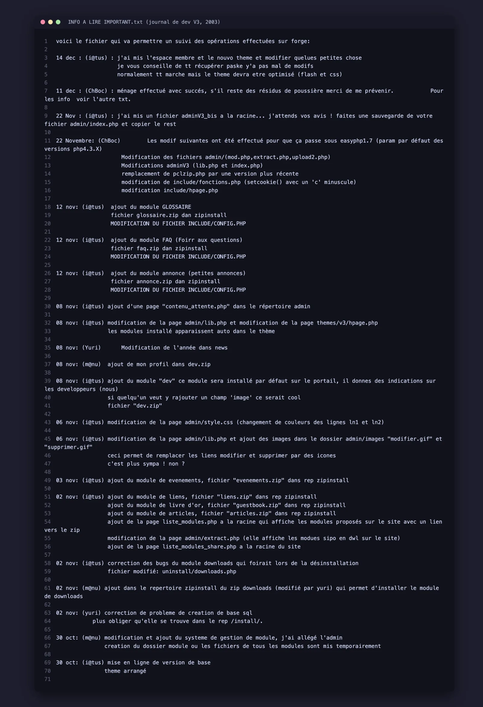 The INFO A LIRE IMPORTANT.txt file, the hand-written development journal of the community version 3